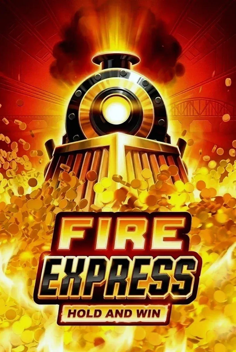 Fire express hold and win